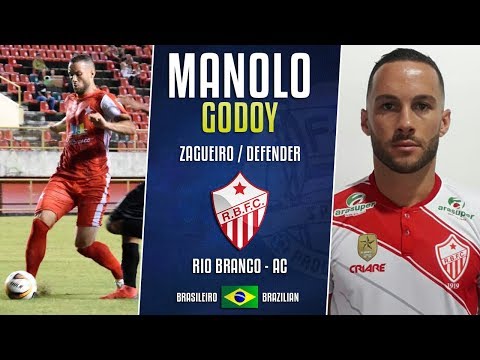 Manolo Godoy vs Vasco - Rio Branco / AC - 2019