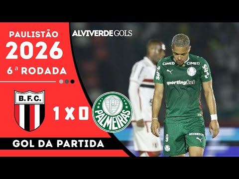 Botafogo-SP 1 x 0 Palmeiras | Goal of the Match | 6th Round Paulista Championship 2026 | @Alviver...