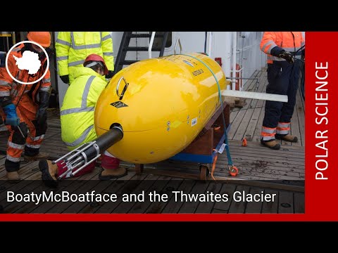 BoatyMcBoatface and the Thwaites Glacier - Dr. Robert Larter