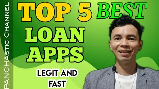 TOP 5 BEST LOAN APPS IN THE PHILIPPINES - FAST AND LEGIT | VLOG NO. 156