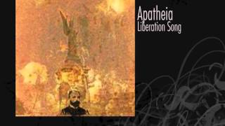Apatheia | Liberation Song