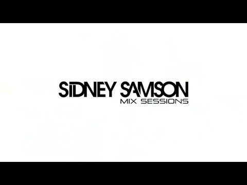 Sidney Samson Studio Mix Sessions vol. 1 with Martin Garrix