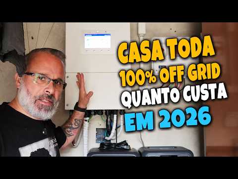 Quanto Custa ficar 100% Off Grid em 2026? Guia de Preços e Equipamentos