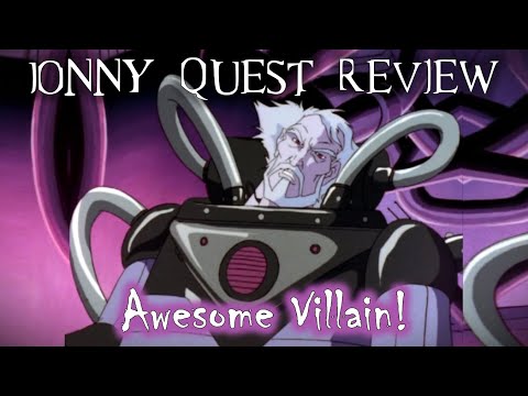 Awesome Cartoon Villain! | Jonny Quest Review | "Escape To Questworld"