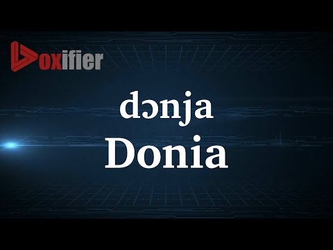 How to Pronunce Donia in French - Voxifier.com