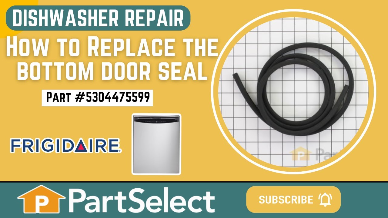 Replacing your Frigidaire Dishwasher GASKET