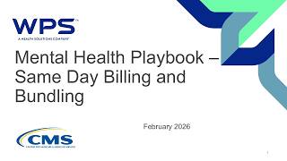 Mental Health Playbook – Same Day Billing and Bundling