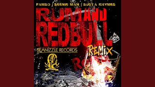 Rum &amp; Redbull Remix