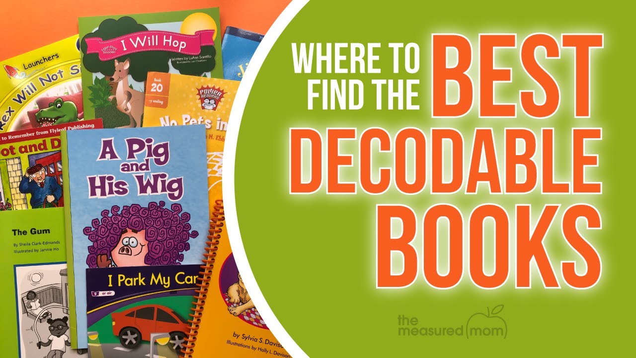 Where to find the best decodable books for beginning readers