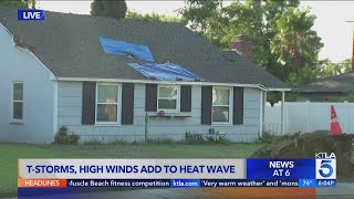 Thunderstorms, high winds and heatwave hit SoCal's Inland Empire region