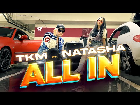 TKM ft. NATASHA - ALL IN 💥WAKACYJNY HIT 2024💥