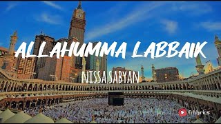 Download lagu Allahumma Labbaik - Nissa Sabyan || Lirik Sholawat mp3