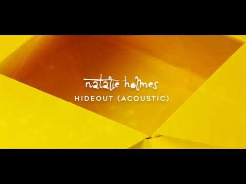 Hideout - Natalie Holmes