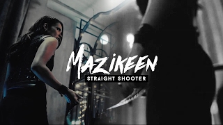 Mazikeen [ Maze ] | Straight Shooter