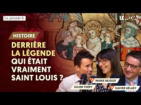 LOUIS IX : LA VÉRITABLE HISTOIRE DE SAINT LOUIS | MARIE DEJOUX, XAVIER HÉLARY, JULIEN THÉRY