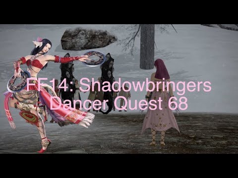 FFXIV: Shadowbringers Dancer Quest 68