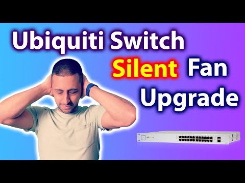 Ubiquiti switch SILENT fan upgrade