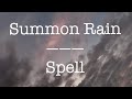 Summon Rain Spell