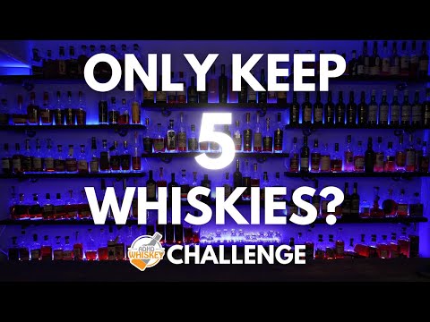 You Can ONLY KEEP 5 Whiskies!? Which Bottles Would YOU Choose? ADHD Challenge