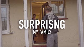 Suprising my family after 13 months from travelling