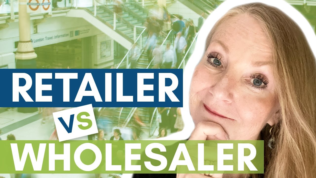 Retailer vs Wholesaler - Whats the BIG Difference?