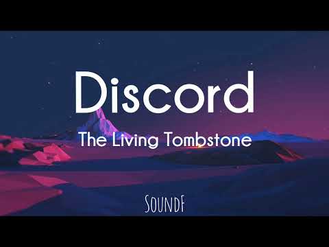 Discord - The Living Tombstone (Lyrics)