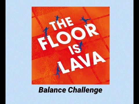 B for Balance - Floor is Lava Challenge