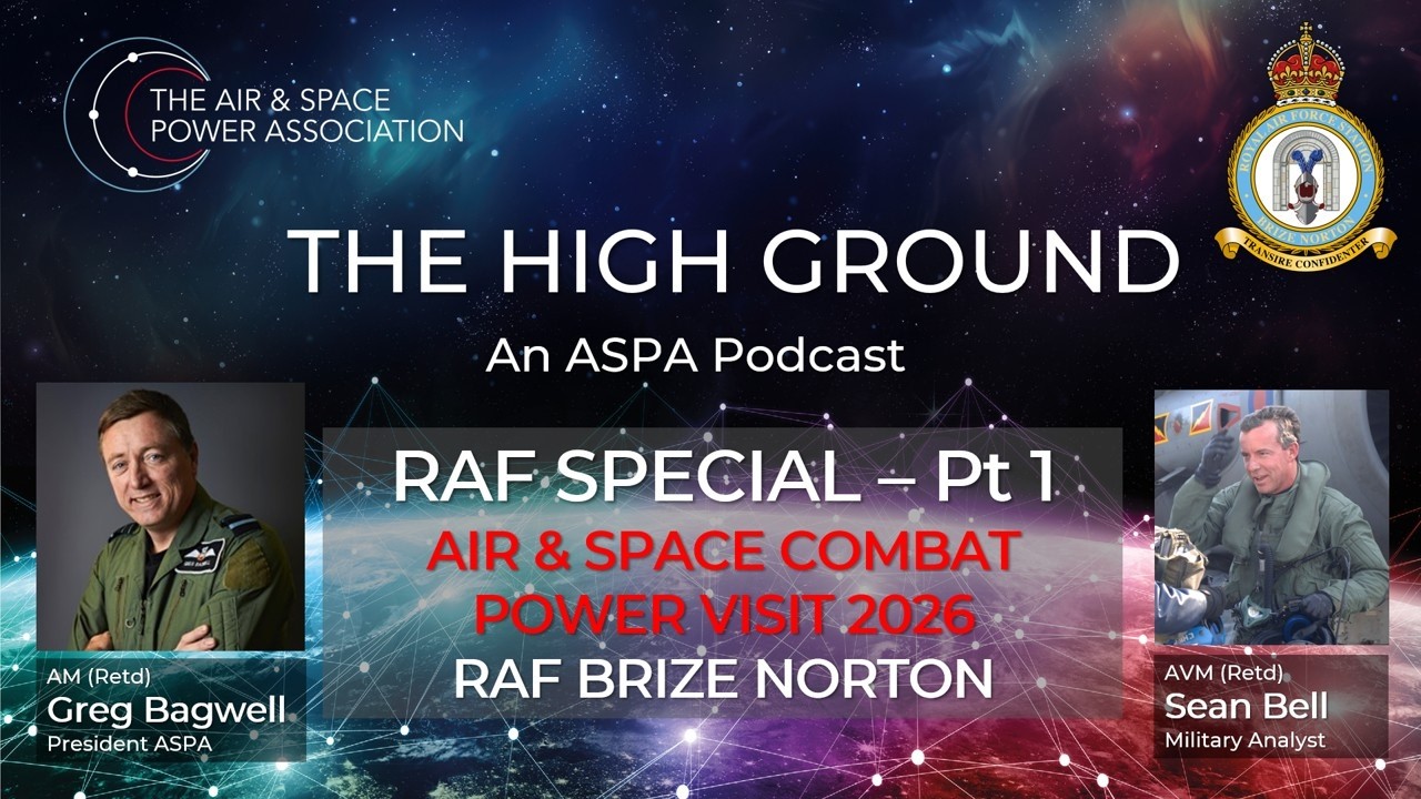Ep33. RAF Special - Pt 1: Air & Space Combat Power Visit 2026, RAF Brize Norton