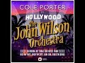 Cole Porter in Hollywood: the John Wilson Orchestra's new album