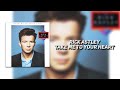 Rick Astley - Take Me To Your Heart [Lyric Video]
