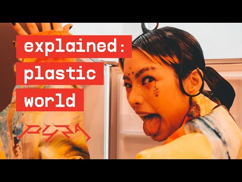 Pyra - plastic world (𝖊𝖝𝖕𝖑𝖆𝖎𝖓𝖊𝖉)