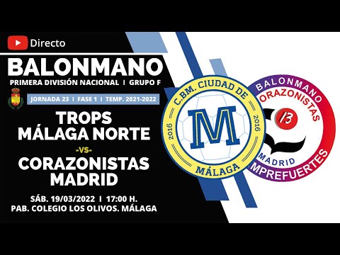PRIMERA NACIONAL // JORNADA 23 // TROPS MÁLAGA NORTE VS CORAZONISTAS MADRID