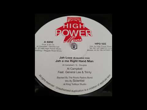 AL CAMPBELL Feat GENERAL LEE and TRINITY - Jah Love / Jah A Me Right Hand Man EXTENDED 1980