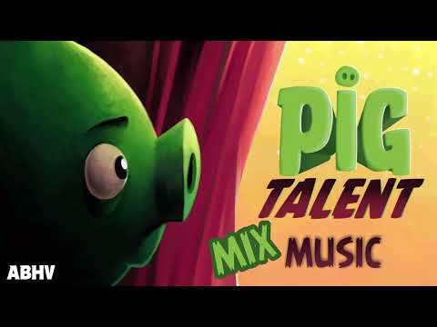 Angry Birds Toons Soundtrack | Pig Talent Music (MIX) | ABHV