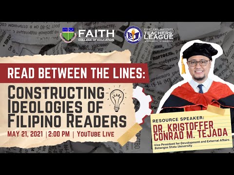[EDUCTALK] READ BETWEEN THE LINES: Constructing Ideologies of Filipino Readers