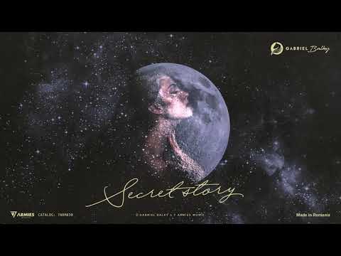 @GabrielBalky - Secret Story [@7ArmiesMusic ]