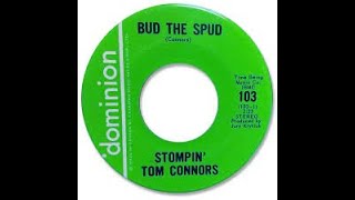Canadian Legend Stompin&#39; Tom Connors Bud The Spud