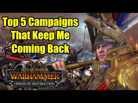 The Top 5 Campaigns That Keep Me Coming Back To Total War Warhammer 3