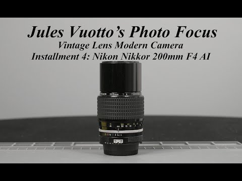 Vintage Lens Modern Camera. Installment 4: Nikon Nikkor 200mm F4 AI