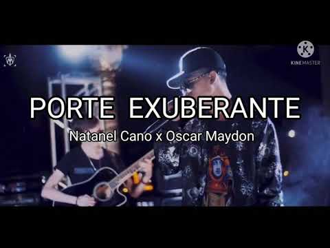 Porte Exuberante - Natanael Cano x Oscar Maydon (Letra/Lyrics) [[Corridos Tumbados 2021]]