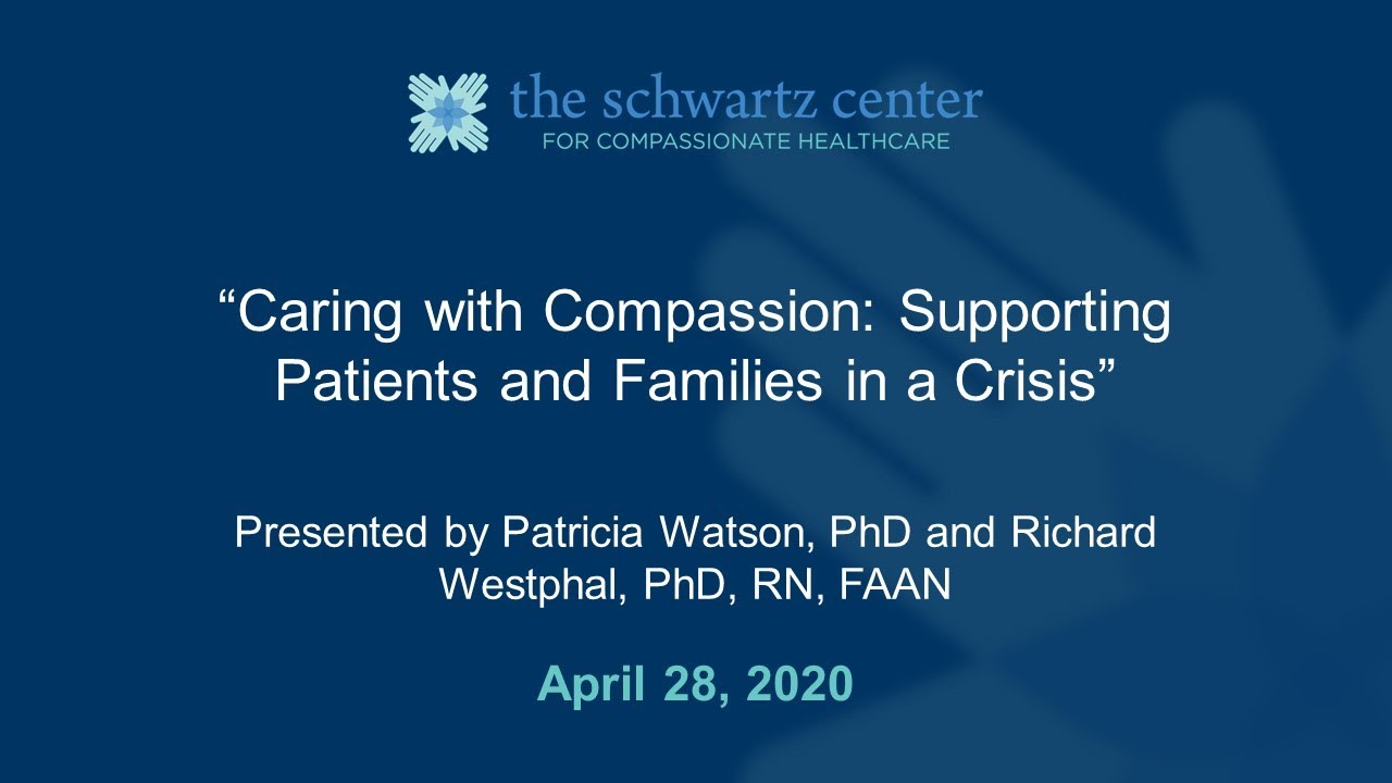 Caring with Compassion: Supporting Patients and Families in a Crisis