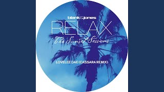 Lovelee Dae (Cassara Remix)