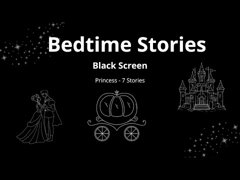 7 Princess Bedtime Stories in Dark Screen | Learn English Listening