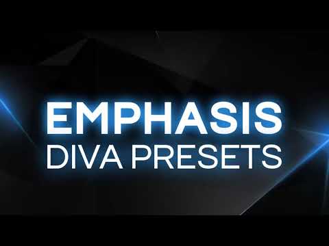 Diva Emphasis (U-he Diva Presets)