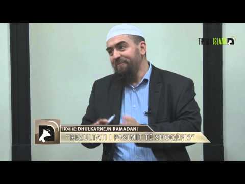 10. Rezultati i pasimit të shoqëris - Hoxhë Dhulkarnejn Ramadani