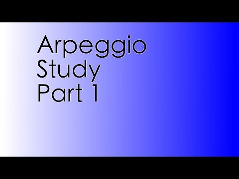 Arpeggios Study Part 1