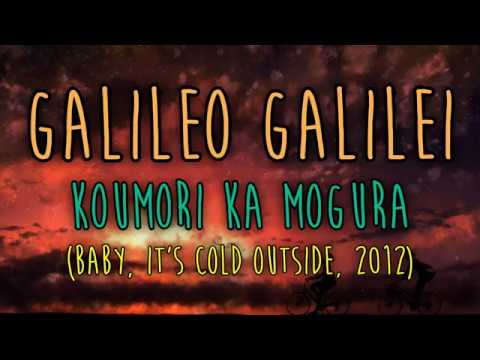 Galileo Galilei - Koumori ka Mogura (コウモリかモグラ) [English lyrics/Sub español]