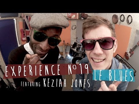 Expérience N°19 - Le Blues [featuring Keziah Jones]