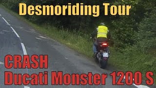 CRASH Ducati Monster 1200 S/ Desmoriding Tour [Hypermotard]