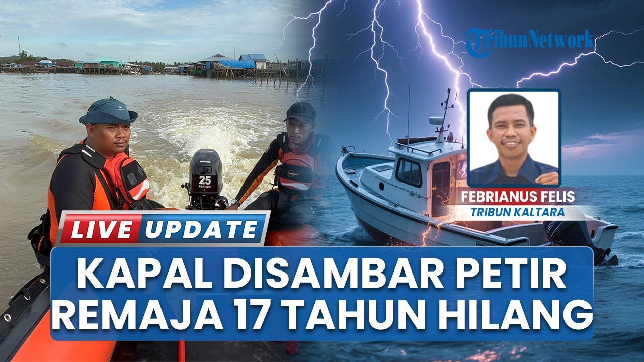 Kapal Nelayan Disambar Petir, Remaja 17 Tahun Hilang di Perairan Mamolo Nunukan